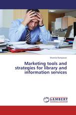Marketing tools and strategies for library and information services