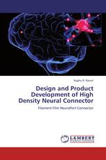 Design and Product Development of High Density Neural Connector