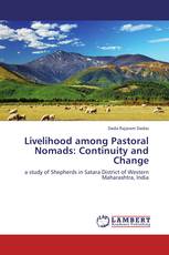 Livelihood among Pastoral Nomads: Continuity and Change