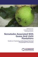 Nematodes Associated With Guava And Litchi Plantations