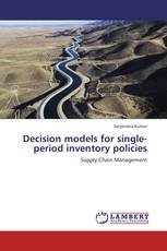 Decision models for single-period inventory policies
