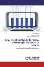 Analytical methods for beta adrenergic blockers- a review