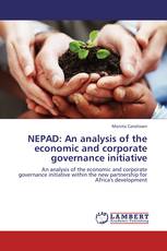 NEPAD: An analysis of the economic and corporate governance initiative