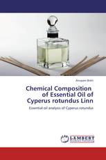 Chemical Composition   of Essential Oil of  Cyperus rotundus Linn