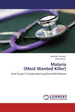 Malaria  (Most Wanted Killer)