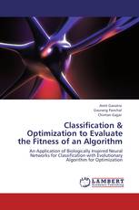 Classification  & Optimization to Evaluate the Fitness of an Algorithm