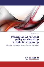 Implication of national policy on electricity distribution planning
