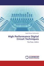 High Performance Digital Circuit Techniques
