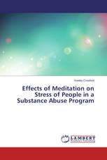 Effects of Meditation on Stress of People in a Substance Abuse Program