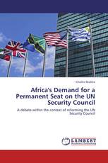 Africa's Demand for a Permanent Seat on the UN Security Council