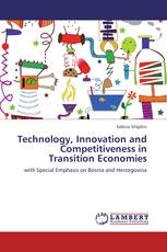 Technology, Innovation and Competitiveness in Transition Economies