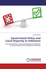 Government Policy and Local Disparity in Indonesia