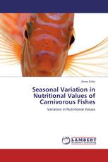 Seasonal Variation in Nutritional Values of Carnivorous Fishes