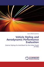 Vehicle Styling and Aerodynamic Performance Evaluation
