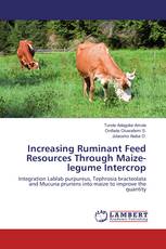 Increasing Ruminant Feed Resources Through Maize-legume Intercrop