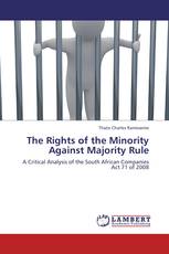 The Rights of the Minority Against Majority Rule
