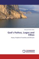 God’s Pathos, Logos and Ethos