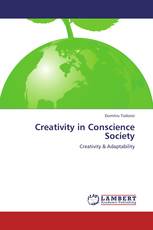 Creativity in Conscience Society