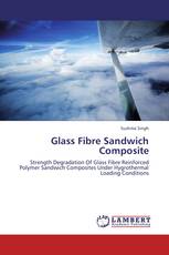 Glass Fibre Sandwich Composite