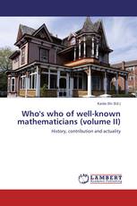 Who's who of well-known mathematicians (volume II)