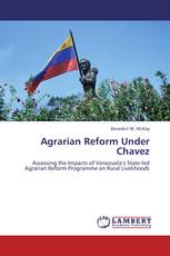 Agrarian Reform Under Chavez