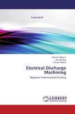 Electrical Discharge Machining