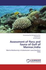 Assessment of flora and fauna of Gulf of Mannar,India