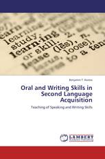 Oral and Writing Skills in Second Language Acquisition