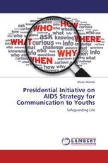 Presidential Initiative on AIDS Strategy for Communication to Youths