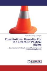Constitutional Remedies For The Breach Of Political Rights