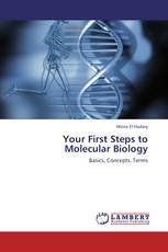 Your First Steps to Molecular Biology