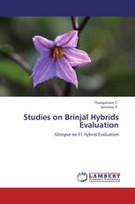 Studies on Brinjal Hybrids Evaluation