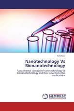 Nanotechnology Vs Bionanotechnology