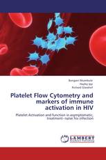 Platelet Flow Cytometry and markers of immune activation in HIV