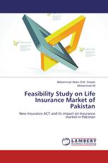 Feasibility Study on Life Insurance Market of Pakistan
