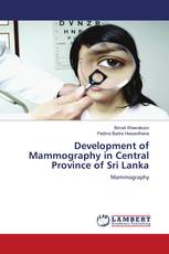 Development of Mammography in Central Province of Sri Lanka