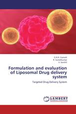 Formulation and evaluation of Liposomal Drug delivery system