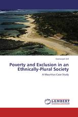 Poverty and Exclusion in an Ethnically-Plural Society