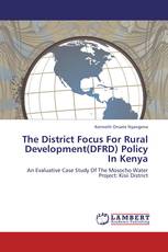 The District Focus For Rural Development(DFRD) Policy In Kenya