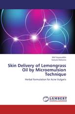 Skin Delivery of Lemongrass Oil by Microemulsion Technique