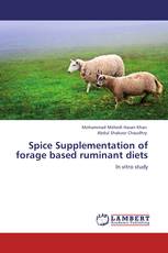 Spice Supplementation of forage based ruminant diets