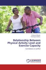 Relationship Between Physical Activity Level and Exercise Capacity