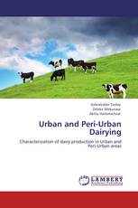 Urban and Peri-Urban Dairying