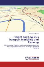 Freight and Logistics Transport Modelling and Planning