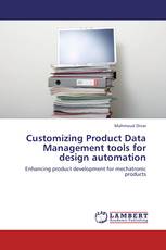Customizing Product Data Management tools for design automation