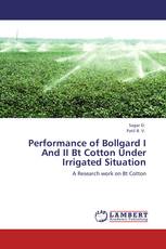 Performance of Bollgard I And II Bt Cotton Under Irrigated Situation