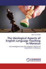 The Ideological Aspects of English Language Teaching in Morocco
