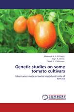 Genetic studies on some tomato cultivars