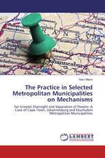 The Practice in Selected Metropolitan Municipalities on Mechanisms