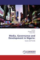 Media, Governance and Development in Nigeria: